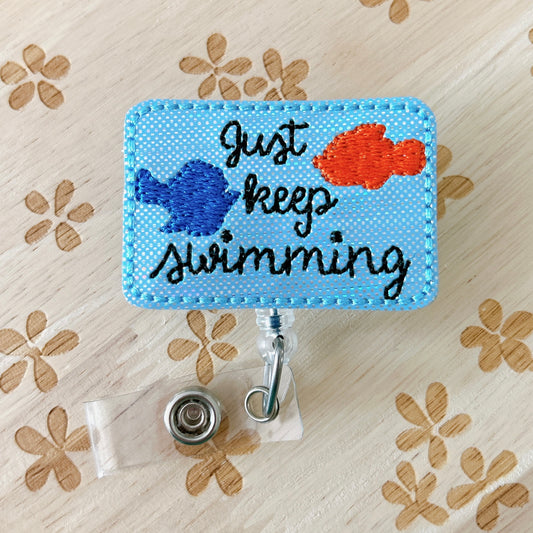 Just Keep Swimming Removable Badge Topper