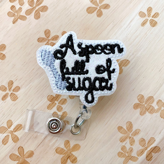Spoonful of Sugar Removable Badge Topper